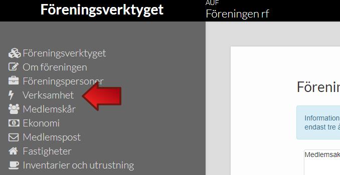 5. Verksamhet Gå till verksamhetsdelen genom att klicka på Verksamhet i navigeringen uppe