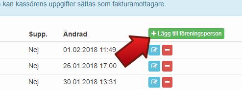 4.1 Lägga till en ny föreningsperson Steg 1: Klicka på "+ Lägg till föreningsperson" uppe i högra hörnet, som