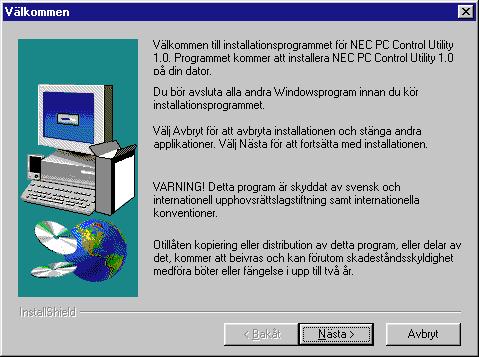 Du kan avbryta installationen innan den är klar genom att klicka på knappen Avbryt och sedan följa anvisningarna på skärmen. Starta PC-kort-bildvisare-programvaran på din PC (PC Card Viewer Utility 1.