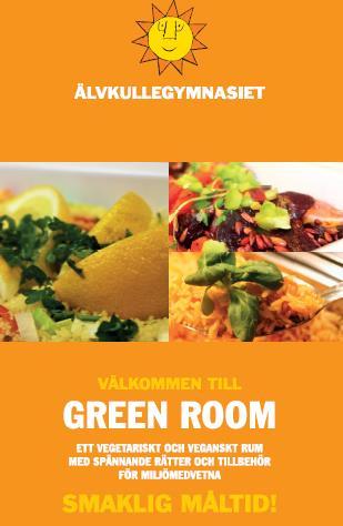 Green room 14 mars lanserades Green room på Älvkullegymnasiet.