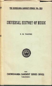 26 TAGORE, Sourindro Mohun. The Universal History of Music compiled from divers sources. Together with various original notes on Hindu music.