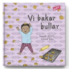 En bok om den lekfulla vardagen med ett litet barn!