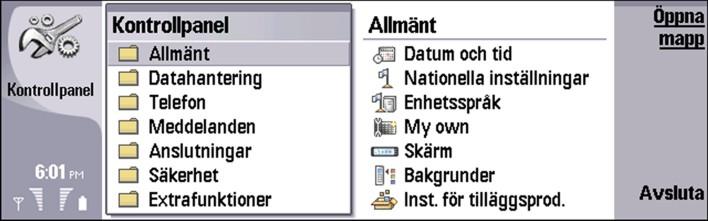 13. Kontrollpanel I Kontrollpanel kan du definiera och ändra olika inställningar för enheten. Om du ändrar de här inställningarna påverkas ett flertal program i enheten.