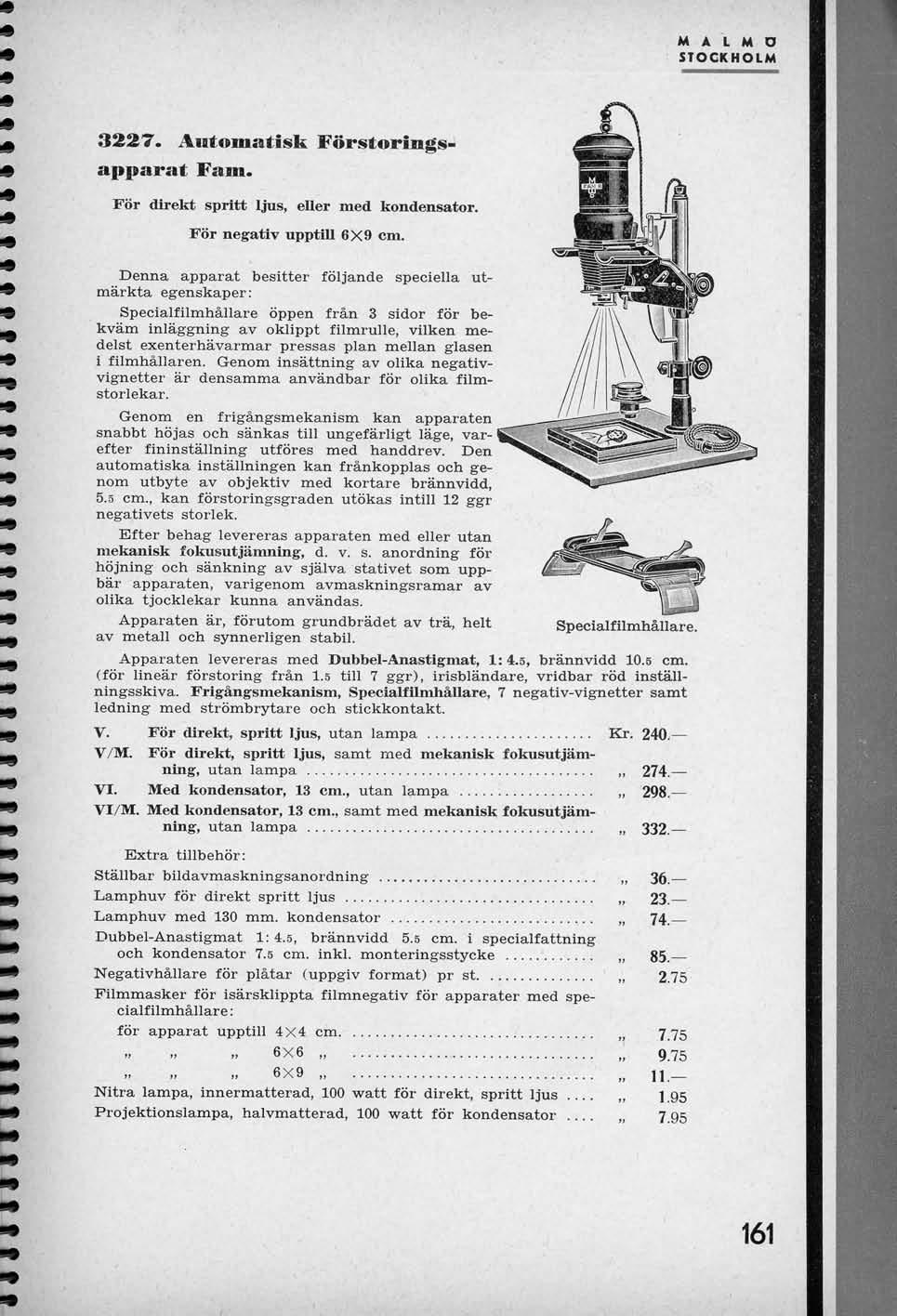 M A L M D STOCKHOLM 3227. Automatisk Forstoringsapparat Fam. For direkt spritt ljus, eller med kondensator. For negativ upptill 6X9 cm.