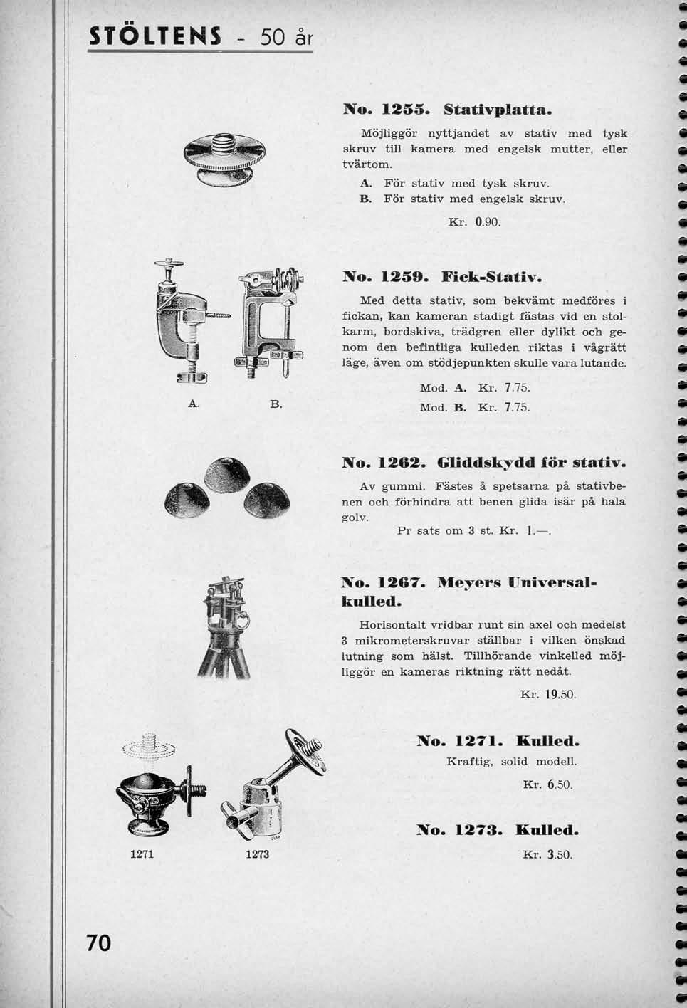 STOLTENS 50 ar No. 1255. Stativplatta. Mojliggor nyttjandet av stativ med tysk skruv till kamera med engelsk mutter, eller tvartom. A. For stativ med tysk skruv. B. For stativ med engelsk skruv. Kr.