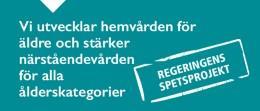 Förändringsagent för projektet Hemvård för äldre och