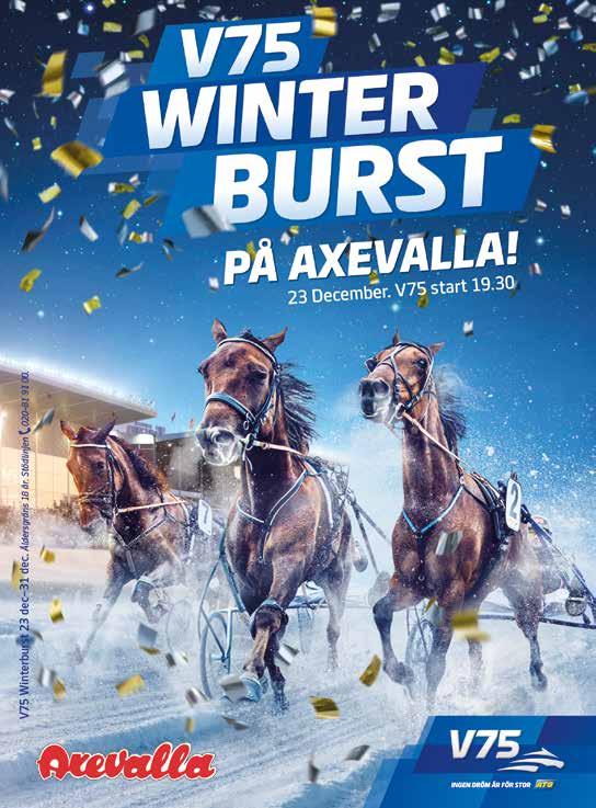 9:8 Välkommen till uppesittarkväll med V på Axevalla december A:. B: ---8---. Spetsbud: Super Photogenic -åriga och äldre.00-8.000 kr. 0 m. Tillägg 0 m vid vunna.00 kr. Pris:.000-.00-8.000-.00-.00-.00- (.