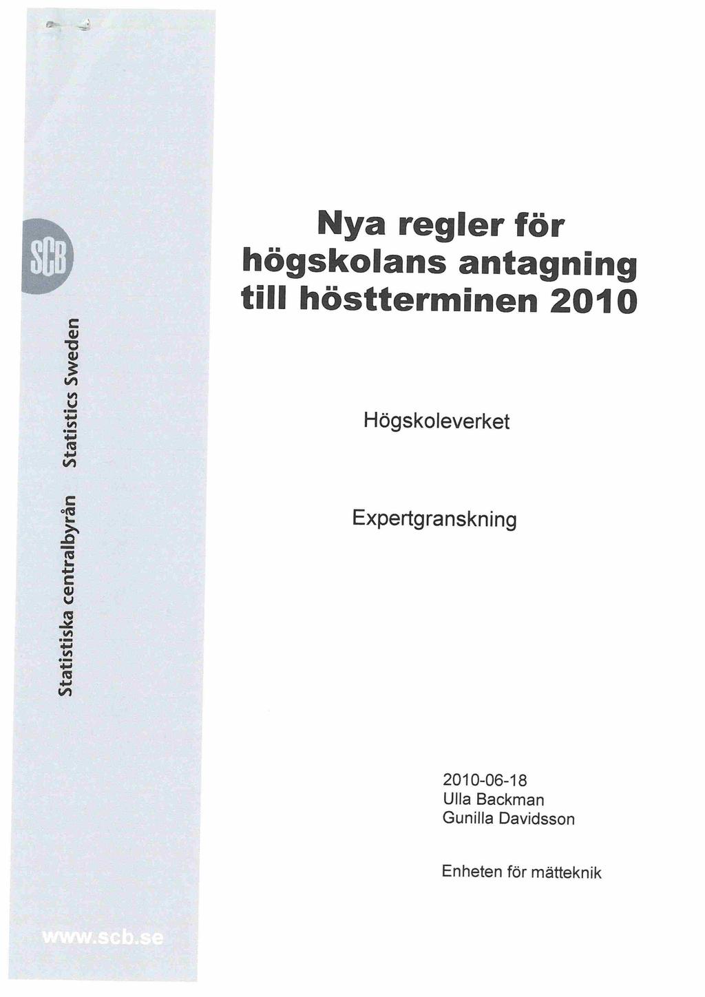 Nya regler för högskolans antagning till höstterminen