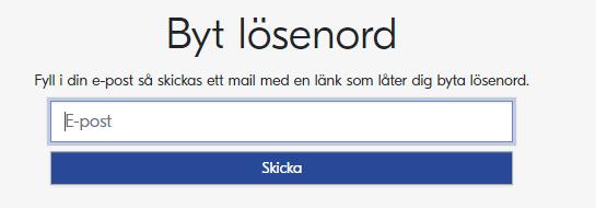 Från denna sida kan man ange en emailadress. Systemet skickar ett mail innehållandes en länk som leder till sidan Nytt Lösenord.