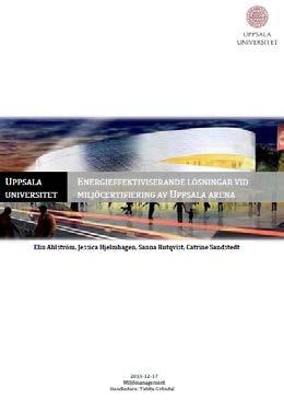 vid miljöcertifiering av Uppsala Arena Sveriges kommuners styrning mot
