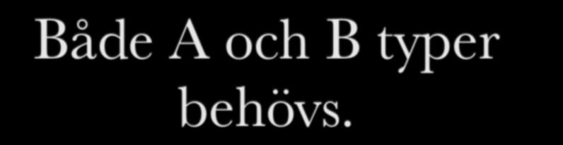 Både A och B