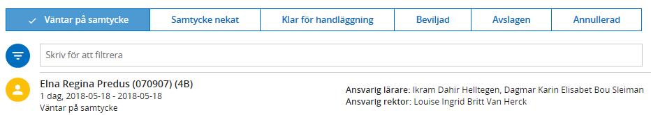 Genom att bocka i rutorna för Samtycke eller Neka samtycke kan skolpersonal behandla ansökan på uppdrag av