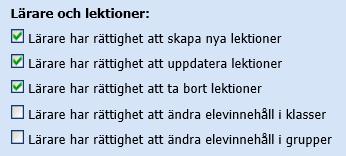 Inställningar Under Inställningar har skoladministratören åtkomst till Grundinställningar för skola,