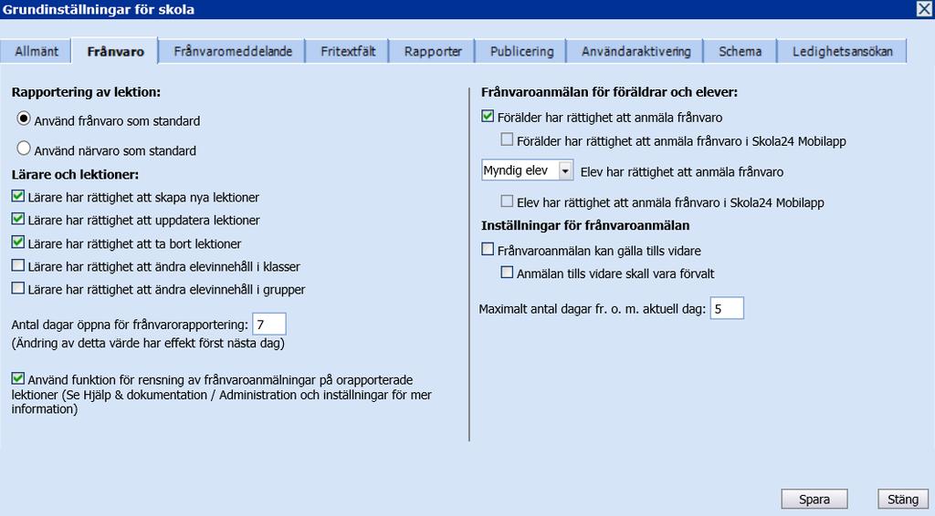 Frånvaro Under fliken Frånvaro administreras diverse inställningar avseende frånvarorapportering och frånvaroanmälan.