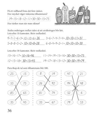 Sidan 36 Enklaste mellanledet I en addition kan man addera talen i vilken ordning som helst.