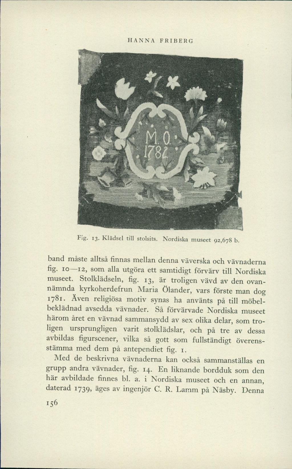 HANNA FRIBERG? - Fig- 13. Klädsel till stolsits. Nordiska museet 92,678 b.