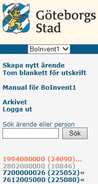 4. Allmänt om kartläggningsärenden Varje kartläggningsärende består av en enkät med 11 frågor. Samtliga frågor är obligatoriska med undantag 1.b (Person 2).