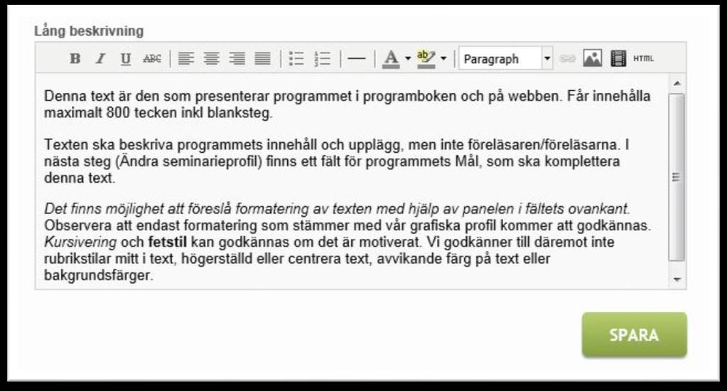 Föreläsare får separata instruktioner för att lämna text och bild om sig själv.