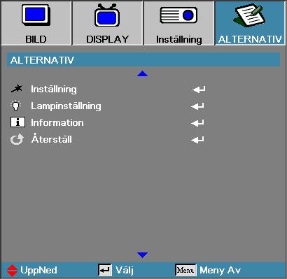 Användarkontroller Inställning Öppna menyn Inställning. Se sidan 49-50 för mer information. Lampinställning Öppna menyn Lampinställning.