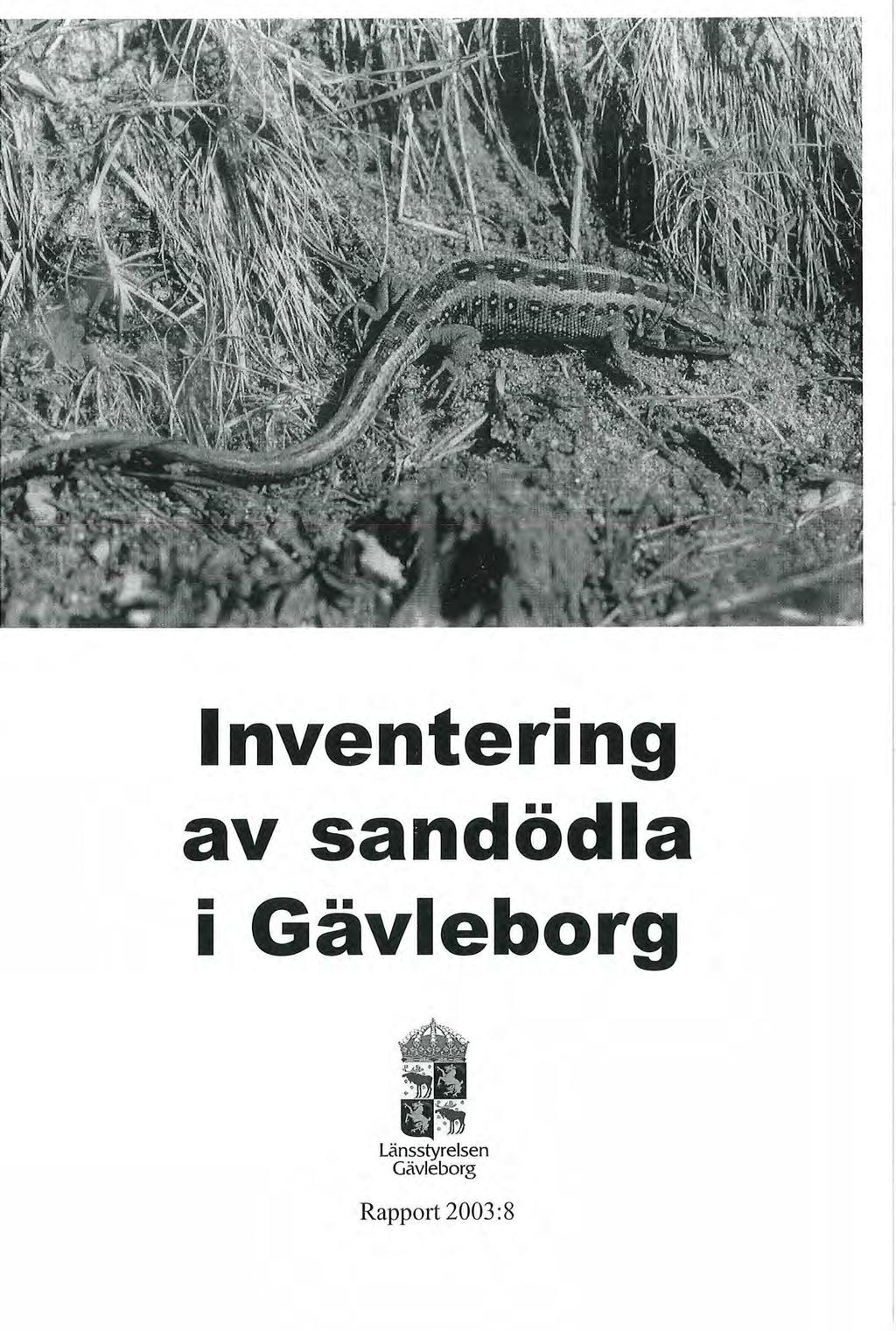 Inventering av sandödla I Gävleborg