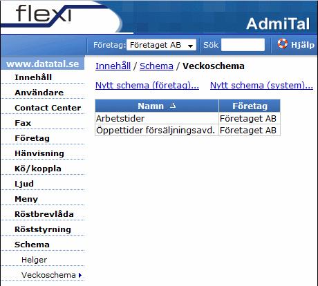 1.3 Schema I nästa steg att ta fram ett nattsvar behöver du skapa ett schema. Gå in under Schema/Veckoschema och välj Nytt schema.... Följ sedan guiden skapa Veckoschema.