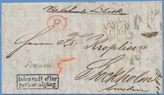 77 Vackert brev från Riga 1758 med ovanlig not franco petit Aborfors. 2.500 78 GRISLEHAMN lilla rakstämpel på vackert brevomslag till Åbo dat 1816. Ovanligt objekt. 1.000 79 GRISLEHAMN rakstämpel typ 1 på brev från Lübeck till Åbo med noteringar frco Hamburg, Uber Danemark, via Stockholm och lösennotering 1 Rd 12 Sk bco.