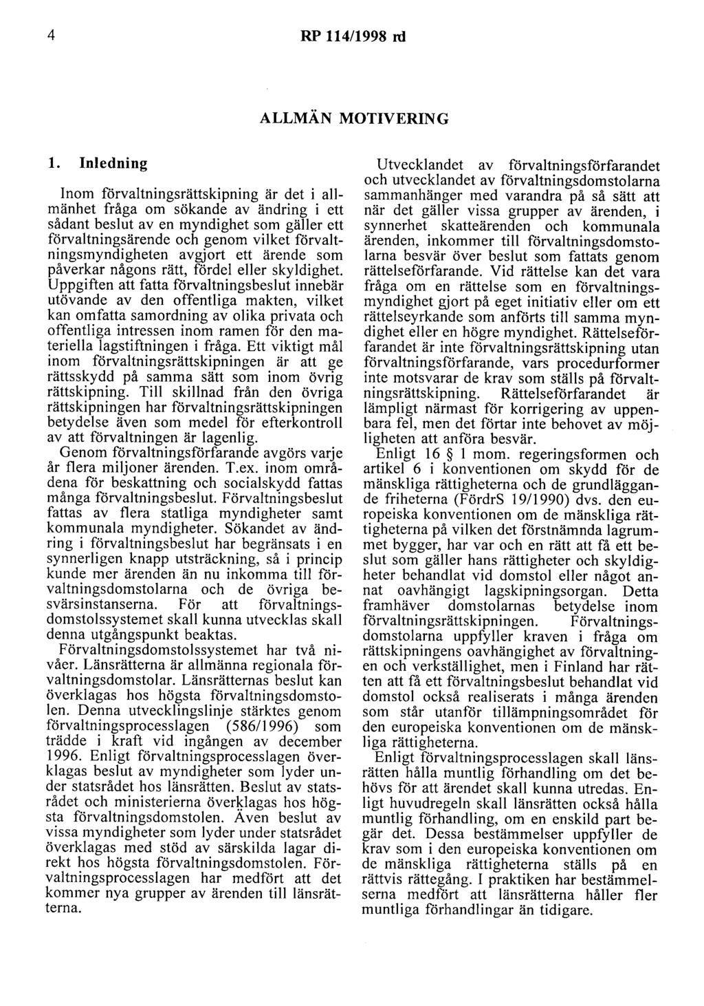 4 RP 114/1998 nl ALLMÄN MOTIVERING l.
