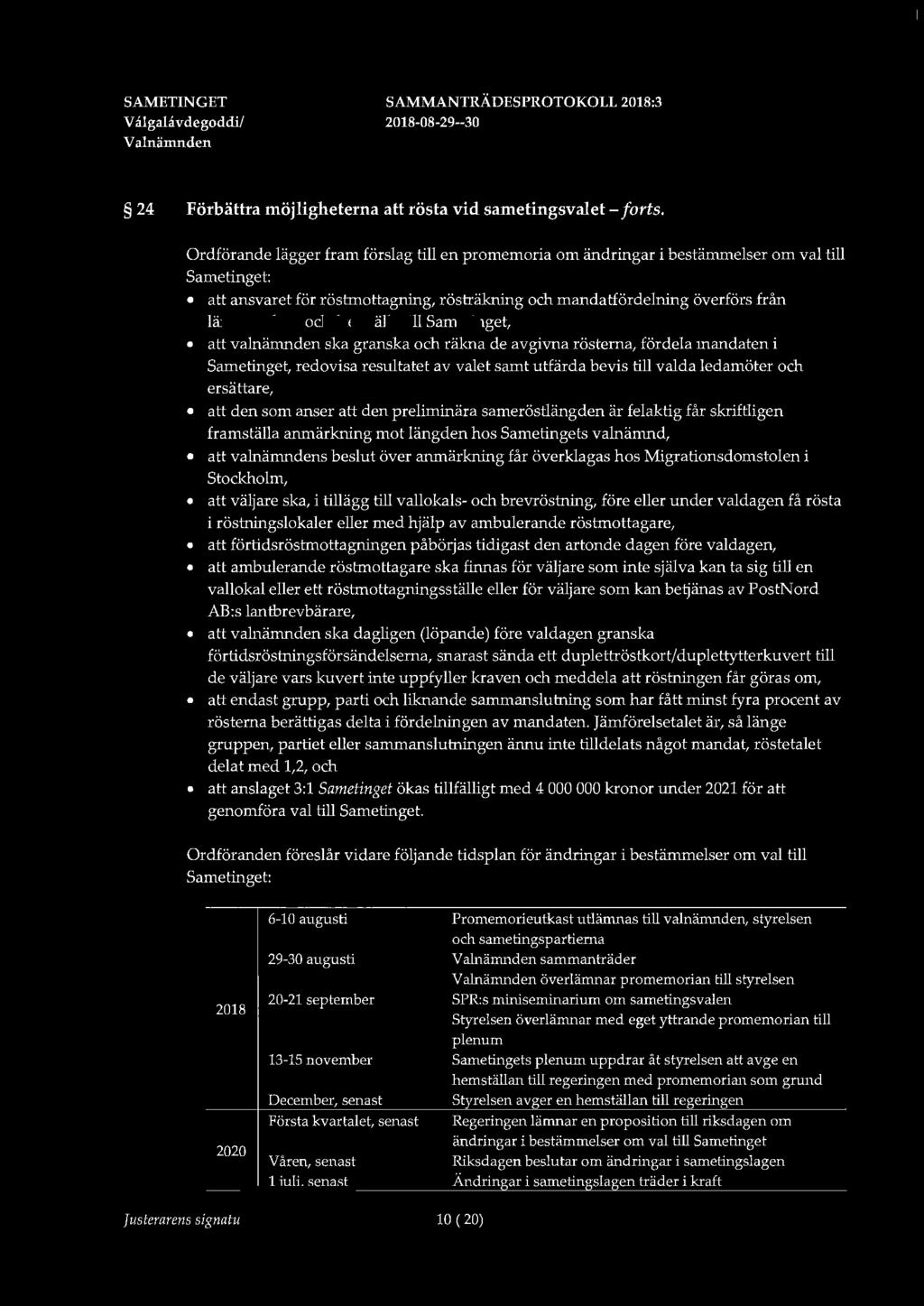 V algalavdegoddi/ 24 Förbättra möjligheterna rösta vid sametingsvalet - forts.