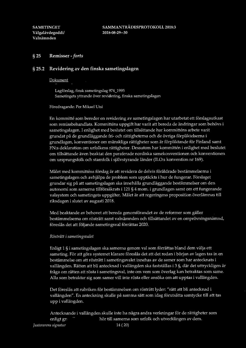 V ålgalavdegoddi/ 25 Remisser - forts 25.