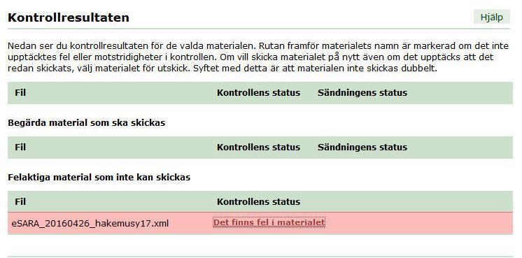 Att observera när filer skickas in Red ut felen Öppna felförteckningen ochtaredapåvadfelet beror på.