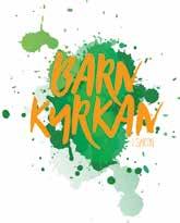 BARN & FAMILJ BARNKYRKAN SÖNDAG 11.00 Varje söndag möts barnen i kyrkans bottenvåning.