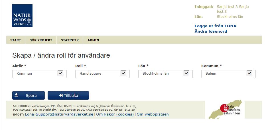 som ovan men istället för att klicka på länken som står under roller klicka på den blå knappen Lägg