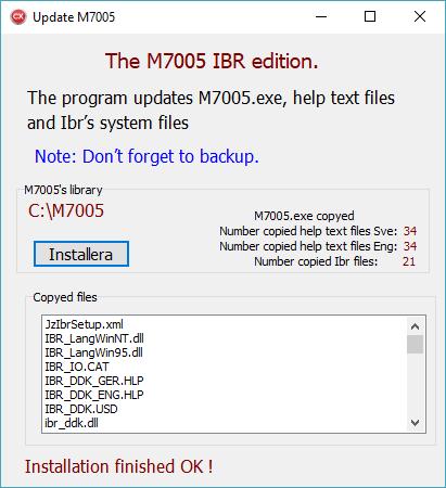 Checklista för övergång från M3005 till M7005 på gammal dator Förutsättningar Förutsättningen är att M7005 skall installeras på samma dator som M3005 finns på. Windows 7/10 är operativsystemet.