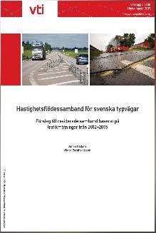 Hastighetsflödessamband (VQ-samband) Revidering utifrån nya mätningar (2012-2015) VTI-rapport 938 (2017) Hastighetsflödessamband för svenska typvägar förslag till reviderade samband baserat på