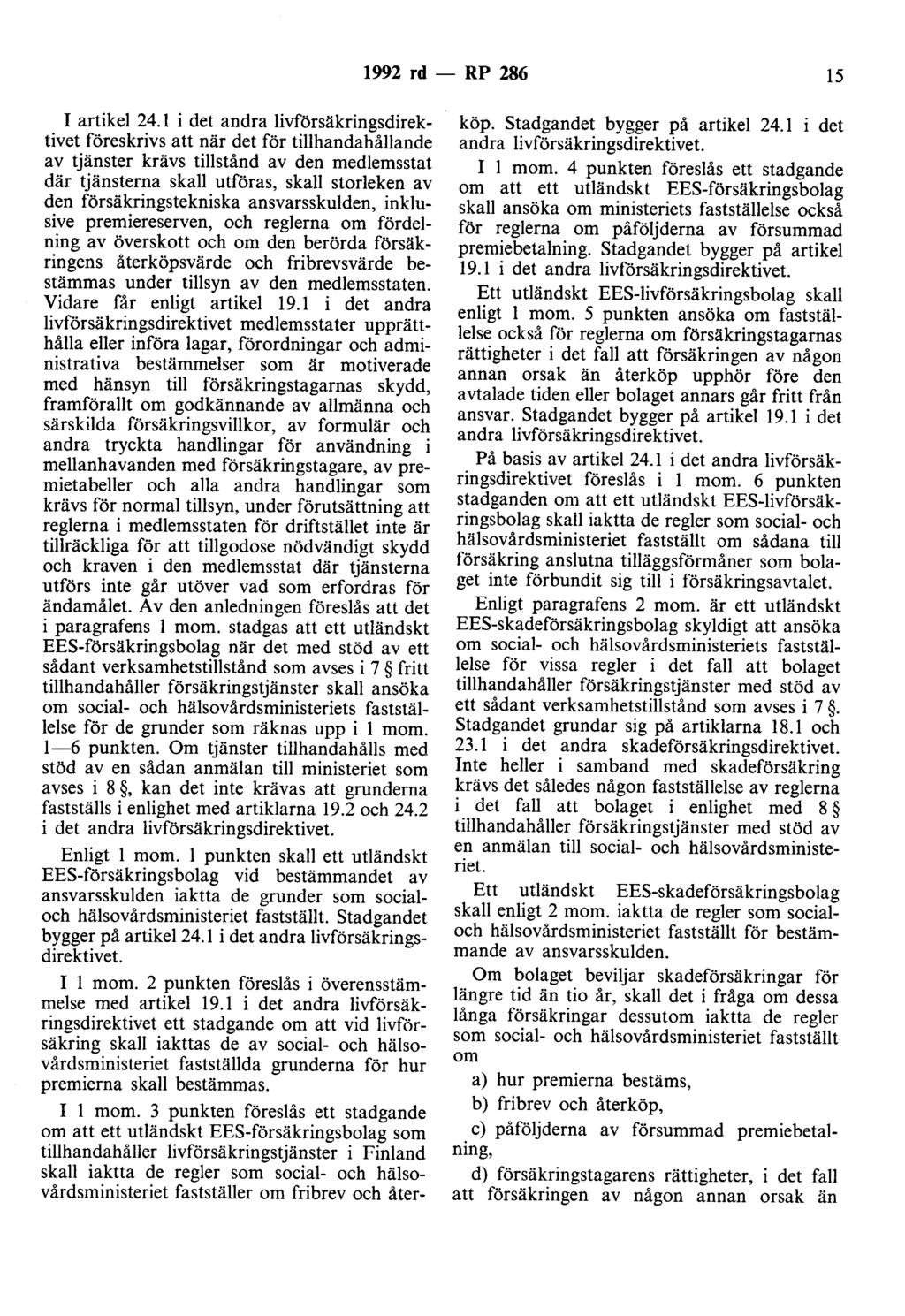 1992 rd - RP 286 15 I artikel 24.