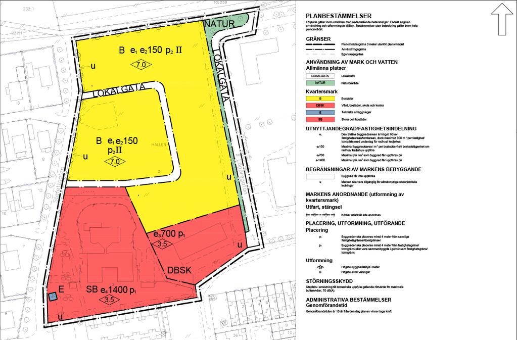 Gällande detaljplan för del av kv. Hallen (S 162), vunnen laga kraft 2014-07-15.
