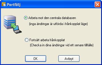 Om du har jobbat i central miljö utan att ha checkat ut portföljen och väljer att avsluta systemet, får du alltid först en fråga om du vill avsluta utan utcheckning.