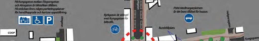 9. Korsningen Kungsgatan Kyrkgatan I samband med nybyggnationen av nya köpkvarteret 43:an på kvarteret Cedern (före detta Åhléns) och arbetet med att byta ledningar i