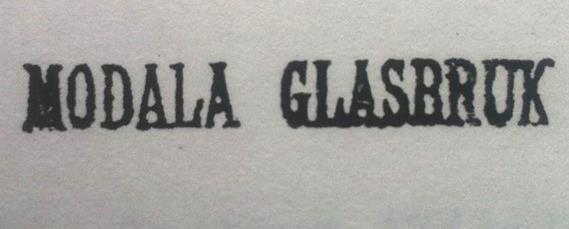 Modala glasbruk var i drift 1894 1914. Tack vare att bruket fanns startades också en brukshandel. Disponenten hyrde övervåningen på den största mangårdsbyggnaden i Moshult.
