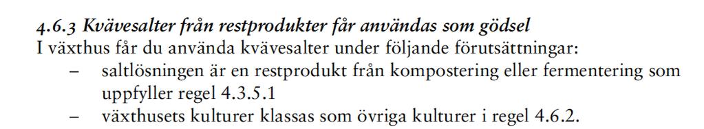 kultur enligt 4.6.2 = ex örtkryddor, sallat, bär.