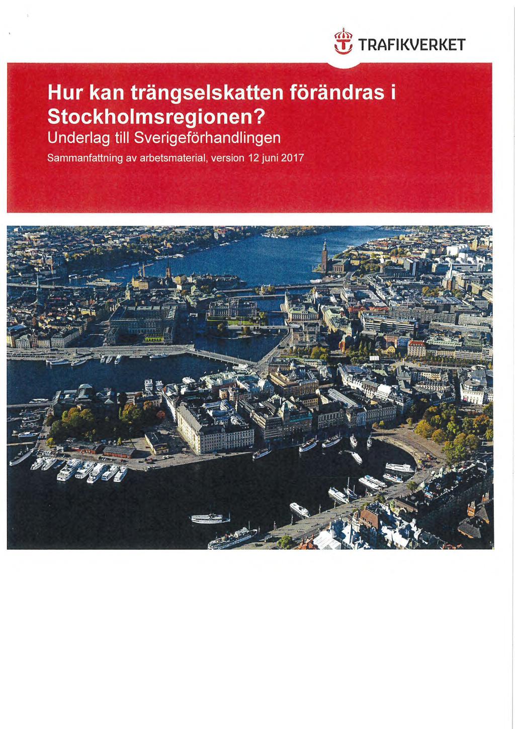 Hur kan trängselskatten förändras i Stockholmsregionen?