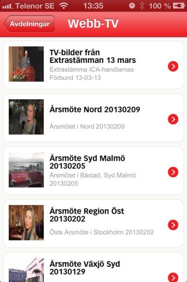 Appen, avdelning Webb-TV Vad: Butiks- och verksamhetsreportage samt större möten och events.