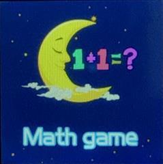 6 Mattespel/Math game Bläddra fram till Math game för att spela mattespel. 3.