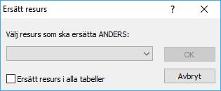 Nedanstående bild visas och du väljer nu en ersättningsresurs. Resursen kommer att bytas ut på alla aktiviteter i det aktuella projektet.