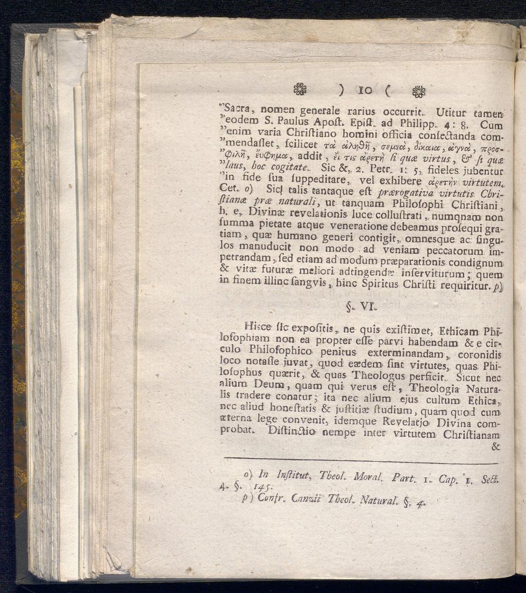 ""Sacra, nomen generale rarius occurrit.. Utitur tarnen '"eodem S. Paulus Apofd. Epift.. ad Philipp.. 4: "enim 8.