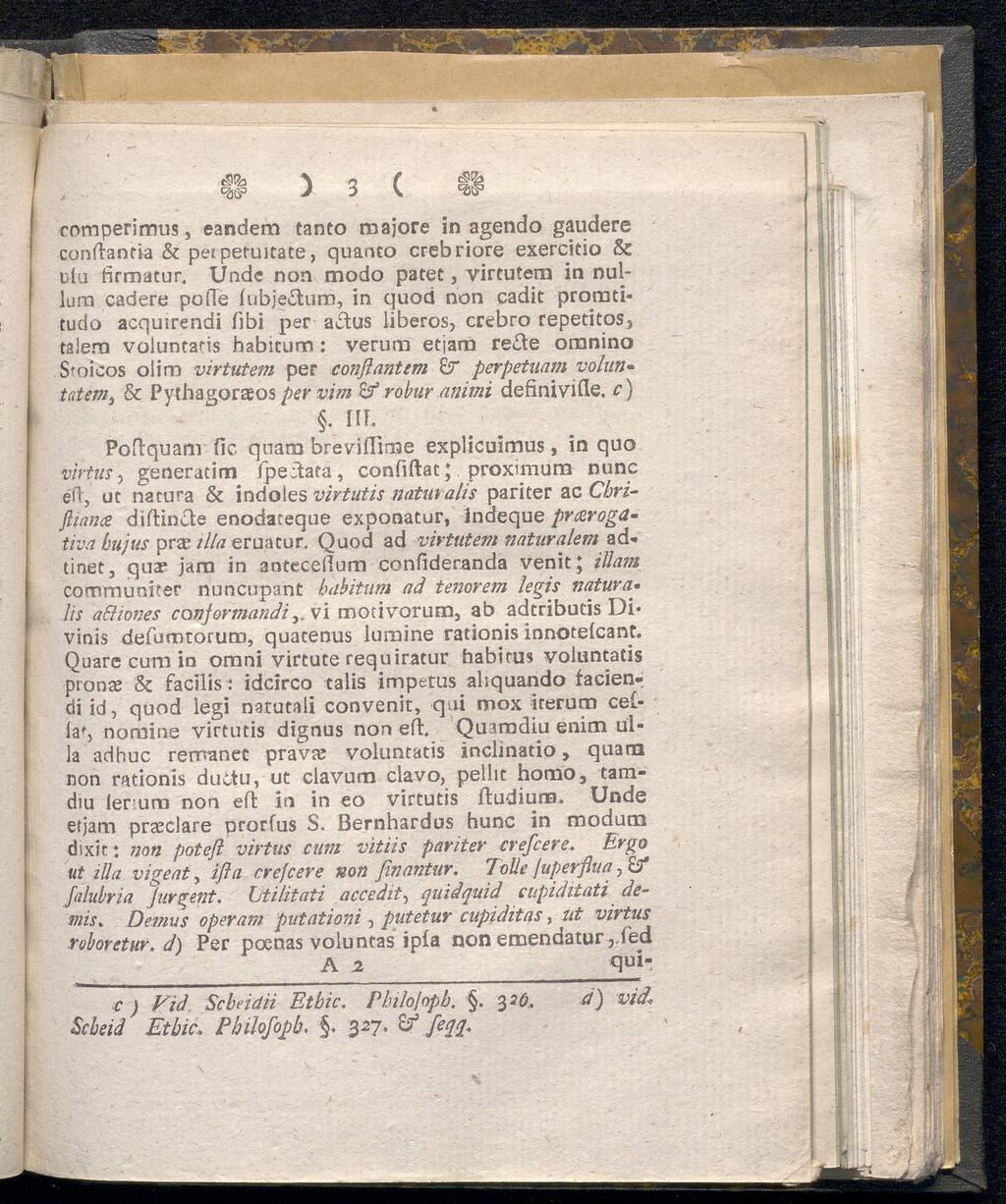 ,<g& % 2 f cas3 J o K comperimus, eandem tanto majore in agendo gaudere conftantia & perperuitate, quanco crebriore exercitio & utu firmatur.