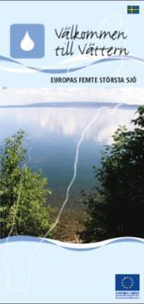 Vätternvårdsförbundet har sedan 2003 årligen skickat ut ett nyhetsbrev om aktuella saker i/runt Vättern.
