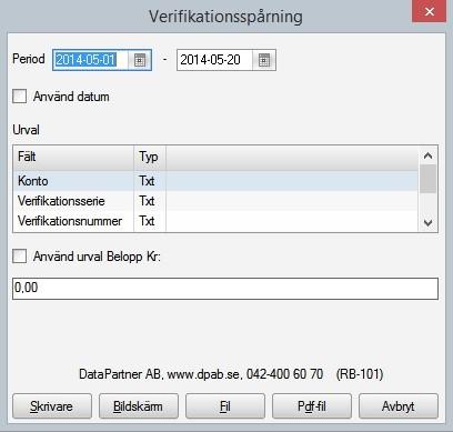 Verifikationsspårning Här kan man söka efter ett specifikt belopp och därifrån få fram i vilken verifikation det