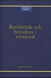 Bevisbörda och beviskrav i tvistemål PDF ladda ner LADDA NER LÄSA Beskrivning Författare:.