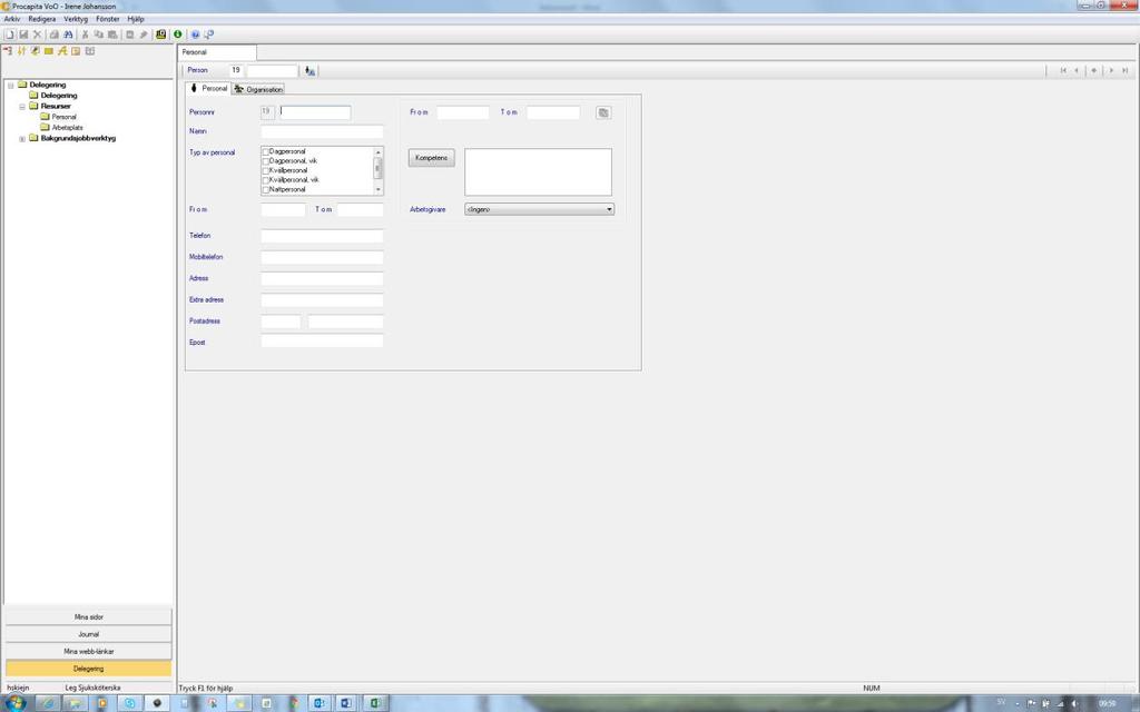 Delegeringsmodulen i ProCapita Klicka på Ny Skriv in person nummer Skriv Efternamn, Förnamn
